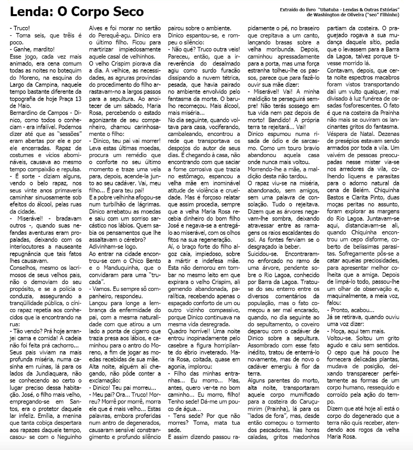 A Lenda do Corpo Seco, extraída do livro "Ubatuba - Lendas & Outras Histórias